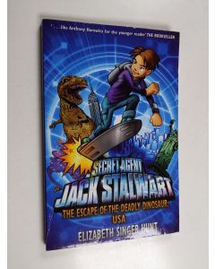 Kirjailijan Elizabeth Singer Hunt käytetty kirja The Escape of the Deadly Dinosaur - USA