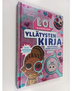 Kirjailijan Sheri Tan käytetty kirja L.O.L . Surprise! : Yllätysten kirja