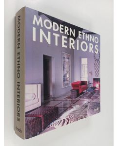 Kirjailijan Marta Serrats käytetty kirja Modern Ethno Interiors