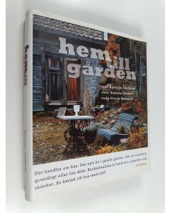 Kirjailijan Katarina Gäddnäs käytetty kirja Hem till gården