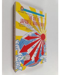 Kirjailijan Richard Tanner Pascale käytetty kirja The art of Japanese management