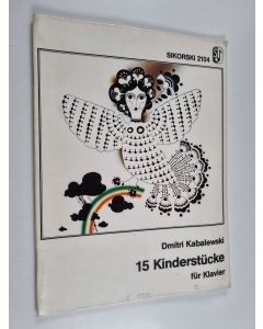 Kirjailijan Dmitri Kabalewski käytetty teos 15 Kinderstücke für Klavier