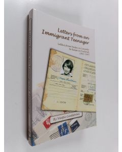 Kirjailijan Varpu Lindström käytetty kirja Letters from an Immigrant Teenager