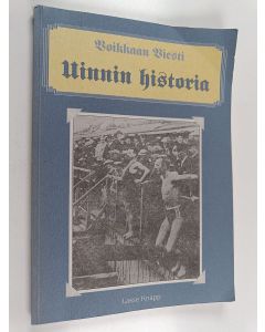 Kirjailijan Lasse Knapp käytetty kirja Voikkaan viesti : Uinnin historia
