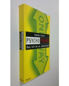 Kirjailijan Heiko Ernst käytetty kirja Psychotrends (UUDENVEROINEN)