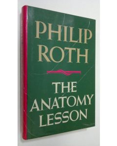 Kirjailijan Phili Roth käytetty kirja The Anatomy Lesson