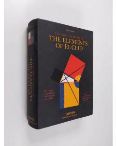Kirjailijan Oliver Byrne käytetty kirja The first six books of the elements of Euclid (ERINOMAINEN)