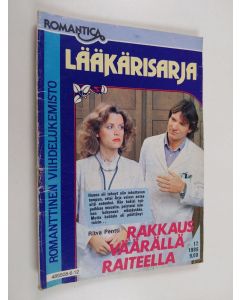 Kirjailijan Ritva Pentti käytetty teos Rakkaus väärällä raiteella