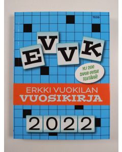 uusi kirja EVVK - Erkki Vuokilan vuosikirja 2022 (UUSI)