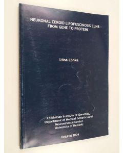 käytetty kirja Neuronal ceroid lipofuscinosis cln8-from gene to protein