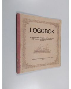 käytetty teos Loggbok. Bibliografisk förteckning över skrifter utgivna av Sjöhistoriska institutet vid Åbo Akademi 1936–2006