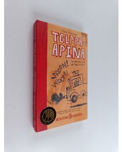 Kirjailijan Juha Vuorinen käytetty kirja Juoppohullun päiväkirja 2 : Tolppa-apina (ERINOMAINEN)