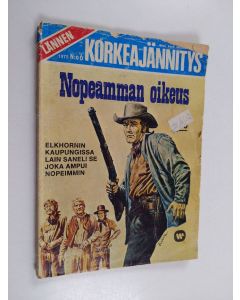 käytetty kirja Korkeajännitys 6/1975 : Nopeamman oikeus