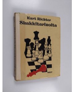 Kirjailijan Kurt Richter käytetty kirja Shakkitarinoita