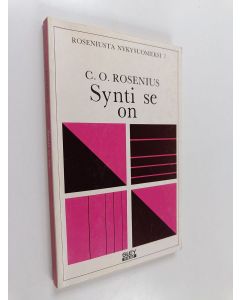 Kirjailijan C. O. Rosenius käytetty kirja Synti se on
