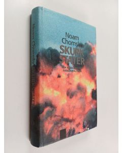 Kirjailijan Noam Chomsky käytetty kirja Skurkstater : det starkes rätt i världspolitiken
