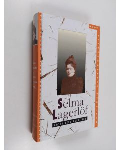 Kirjailijan Selma Lagerlöf käytetty kirja Gösta Berlingin taru