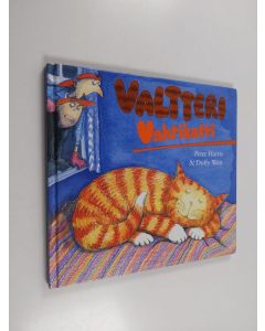 Kirjailijan Peter Harris käytetty kirja Valtteri vahtikatti