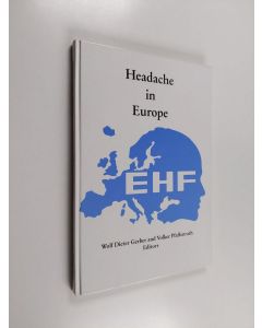 Kirjailijan Wolf-Dieter Gerber käytetty kirja Headache in Europe