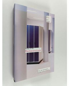 Kirjailijan Kevin Robins käytetty kirja Times of the technoculture : from the information society to the virtual life