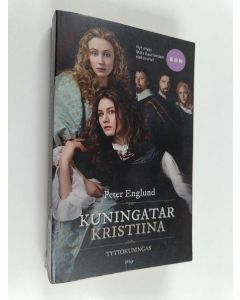 Kirjailijan Peter Englund käytetty kirja Kuningatar Kristiina : tyttökuningas