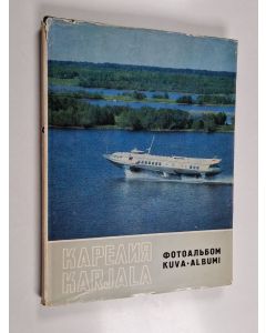käytetty kirja Karjala kuva-albumi = Karelskiy fotoal'bom