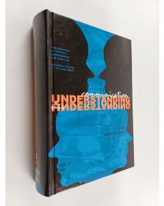 käytetty kirja Communication : understanding/misunderstanding : proceedings of the 9th Congress of the IASS/AIS, Helsinki - Imatra, 11-17 June 2007 3