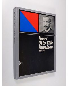 Tekijän Vesa Salminen  käytetty kirja Nuori Otto Ville Kuusinen 1881-1920