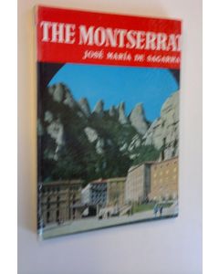 Kirjailijan Jose Maria de Sagarra käytetty kirja The Montserrat