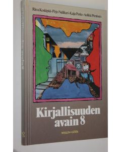 Kirjailijan Ritva Koskipää käytetty kirja Kirjallisuuden avain 8