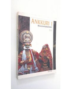 Kirjailijan Maija-Liisa Mauranen käytetty kirja Ankkuri 1, Maailmanuskonnot