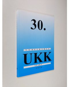 käytetty kirja UKK seura : 30. vuosikirja