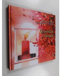 Kirjailijan Anna-Mari Kaskinen käytetty kirja Kynttilän lämpöä