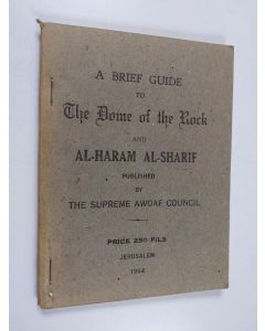 Kirjailijan ʻĀrif ʻĀrif käytetty teos A Brief Guide to the Dome of the Rock and Al-Haram Al-Sharif