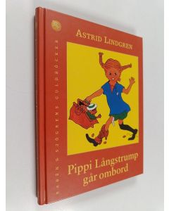 Kirjailijan Astrid Lindgren käytetty kirja Pippi Långstrump går ombord