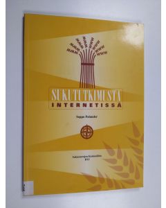 Kirjailijan Seppo Palander käytetty kirja Sukututkimusta Internetissä