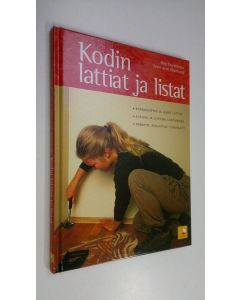 Kirjailijan Dag Thorstensen käytetty kirja Kodin lattiat ja listat (ERINOMAINEN)