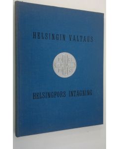 käytetty kirja Helsingin valtaus 12.4.1918 = Helsingfors intagning 12.4.1918