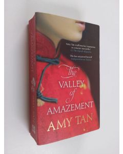 Kirjailijan Amy Tan käytetty kirja The Valley of Amazement
