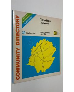 käytetty kirja Community Directory - Toco Hills and Vicinity (Area code 404) April 1982