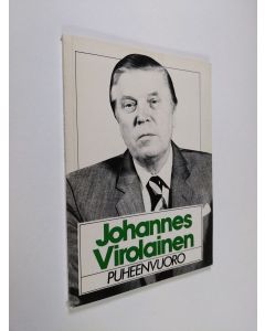 Kirjailijan Johannes Virolainen käytetty kirja Puheenvuoro