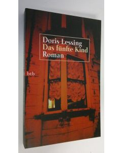 Kirjailijan Doris Lessing käytetty kirja Das funfte Kind : roman (UUDENVEROINEN)