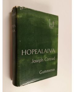 Kirjailijan Joseph Conrad käytetty kirja Hopealaiva