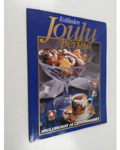 Kirjailijan Inga Aaltonen käytetty kirja Kotilieden jouluherkut : jouluruoat ja leivonnaiset