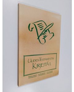 käytetty teos Uuden testamentin kirjeitä 1 : Käännösehdotukset : Kirje efesolaisille, Kirje filippiläisille, Kirje Tiitukselle, Kirje Filemonille, Jaakobin kirje, I Pietarin kirje, II Pietarin kirje