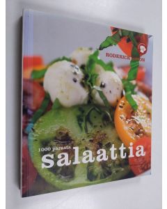 Kirjailijan Roderick Dixon käytetty kirja 1000 parasta salaattia