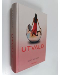 Kirjailijan Ally Condie käytetty kirja Utvald