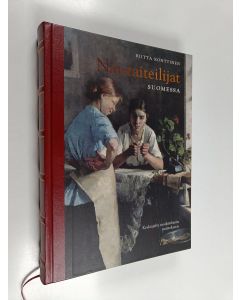 Kirjailijan Riitta Konttinen käytetty kirja Naistaiteilijat Suomessa - keskiajalta modernismin murrokseen