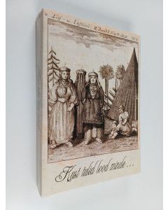 käytetty kirja Kust tulid lood minule ... : artikleid regilaulu uurimise alalt 1990. aastatel