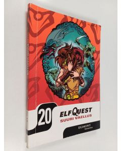 käytetty kirja Elfquest sudenratsastajat, Osa 20 - Suuri vaellus : osa 17 : Sinivuoren portti